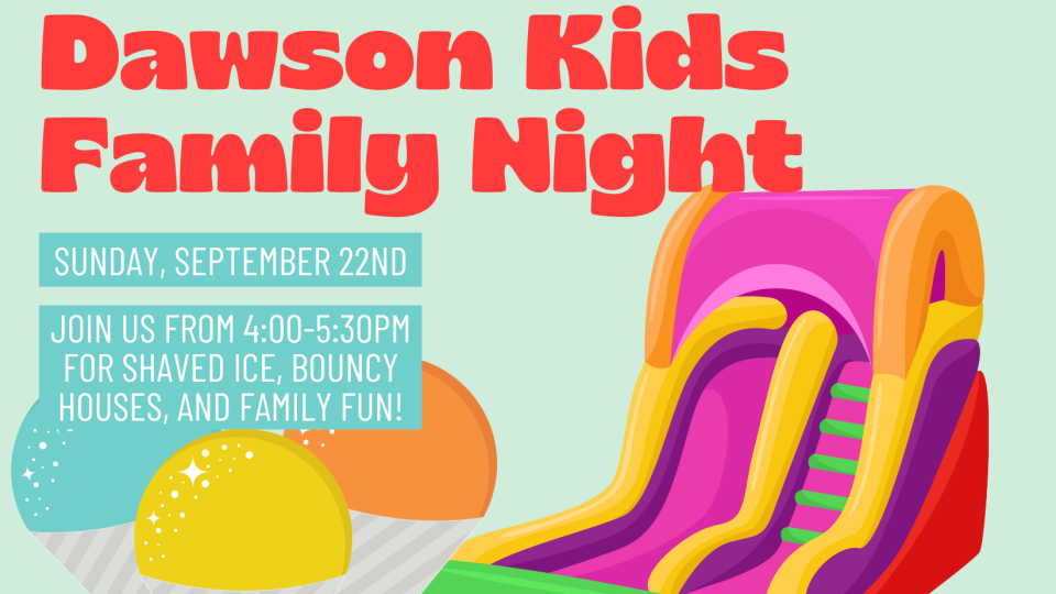 dawson kids family night