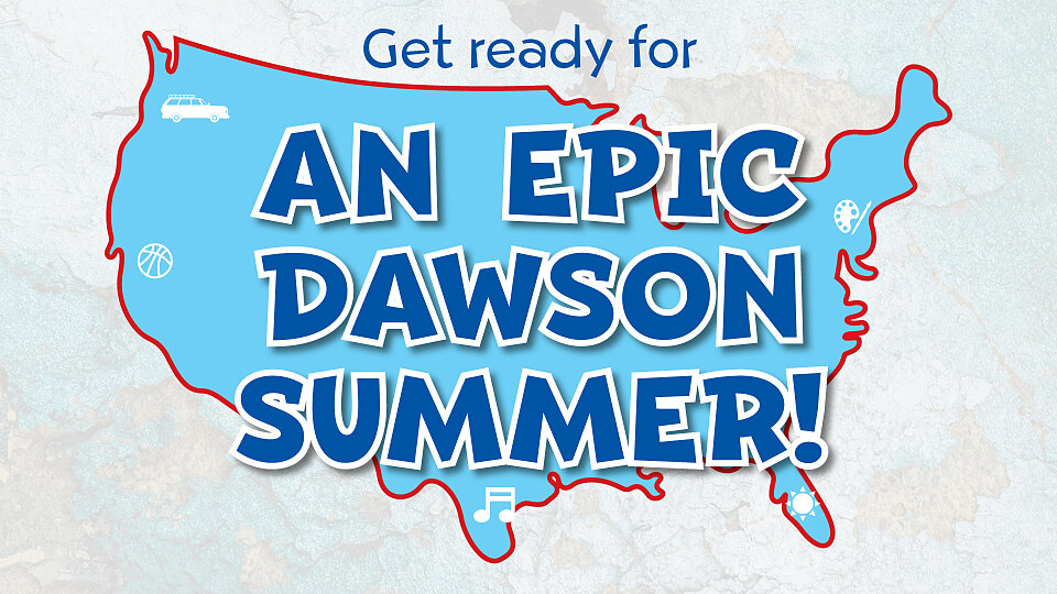 Dawson Summer 2021 · Dawson